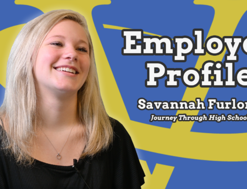 Employee Profile: Savannah Furlong – Working At VDG & High School Program Journey